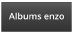 Albums enzo